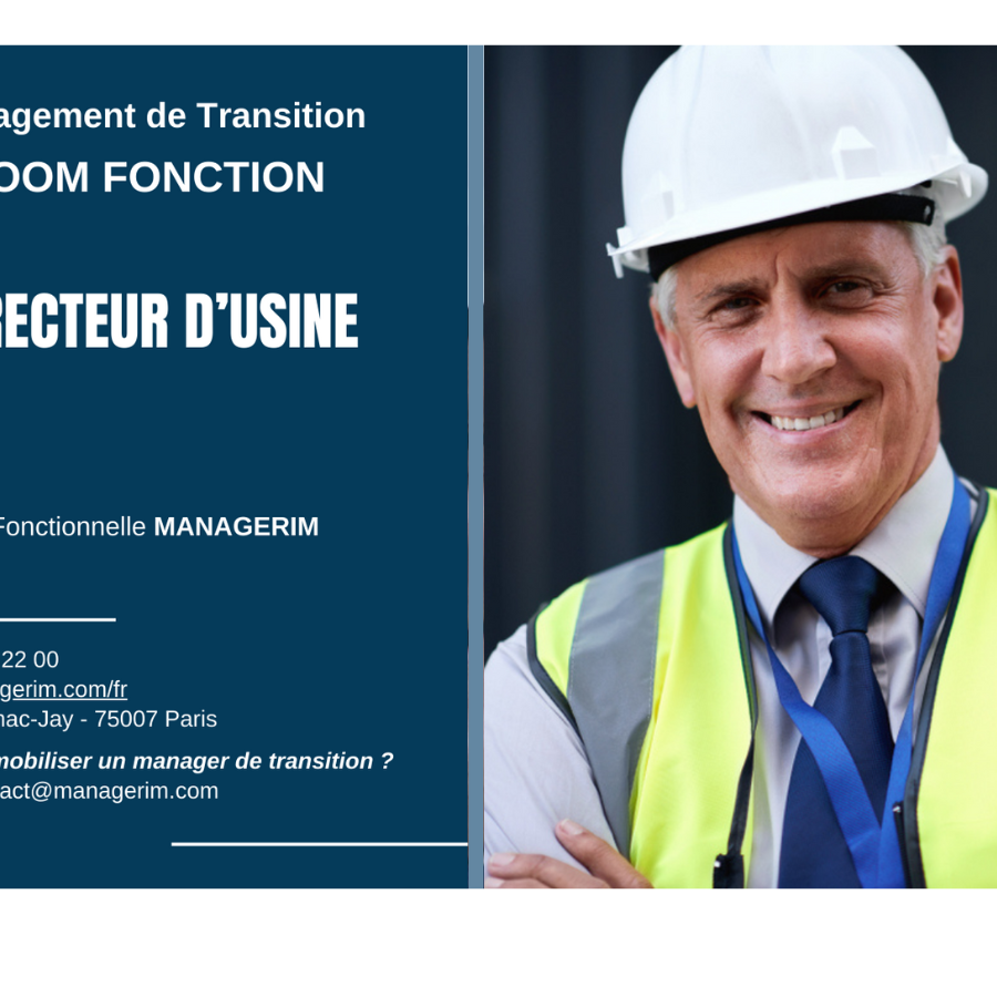 Fonction : Directeur d'Usine Management de Transition 