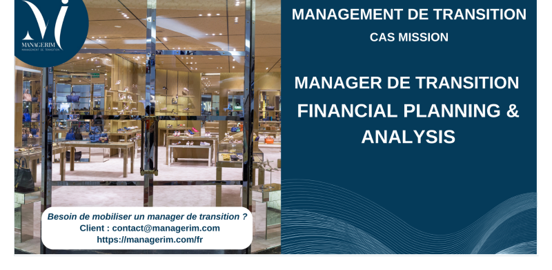 Manager de Transition FP&A Retail MANAGERIM