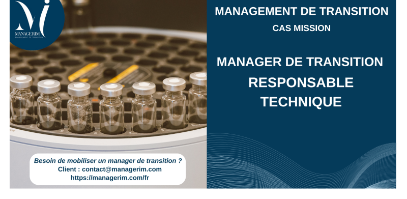 Manager de Transition Responsable Technique Pharmaceutique Hauts de France MANAGERIM