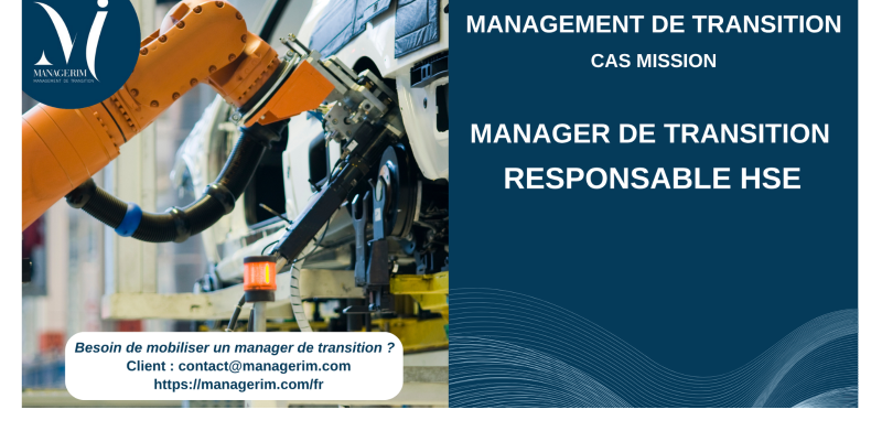 Manager de Transition Responsable HSE Industrie Automobile MANAGERIM