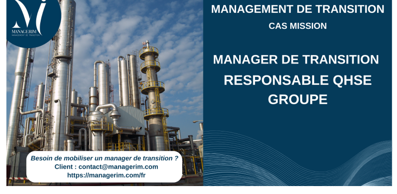 Manager de Transition Responsable QHSE Industrie Chimie MANAGERIM