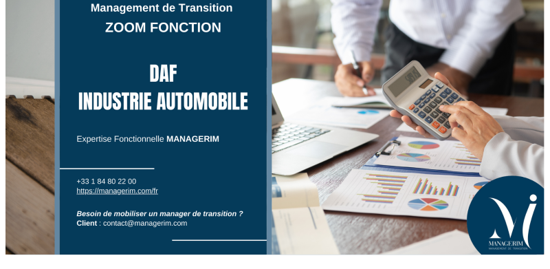 Manager de Transition Directeur Administratif et Financier Industrie Automobile MANAGERIM