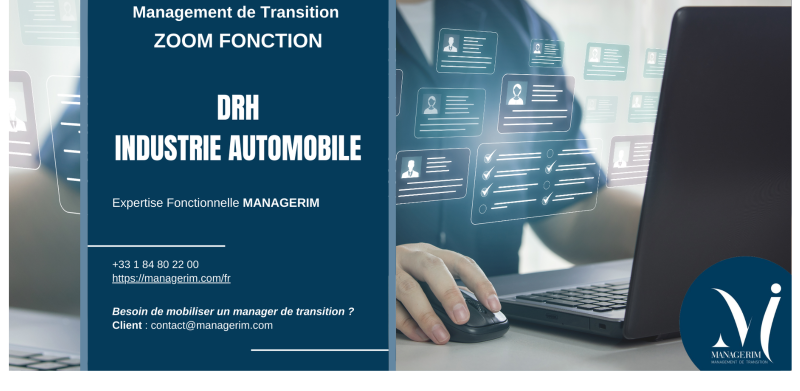 Manager de Transition DRH Industrie Automobile MANAGERIM