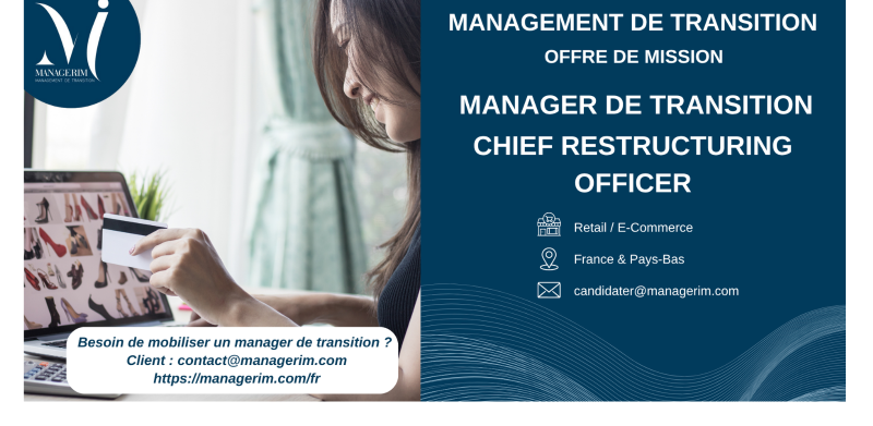 Manager de Transition Chief Restructuring Officer CRO MANAGERIM