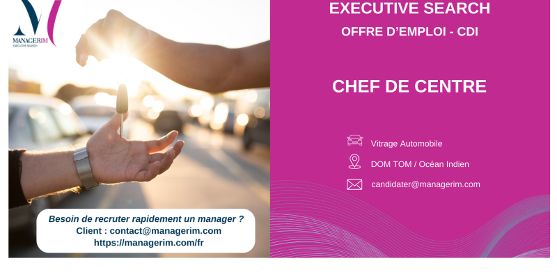 Management de Transition Chef de Centre Solutions de Vitrage Automobile MANAGERIM