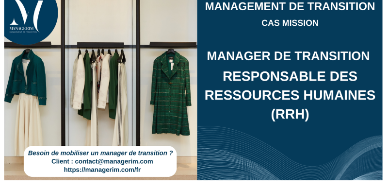Management de Transition Responsable Ressources Humaines Luxe MANAGERIM