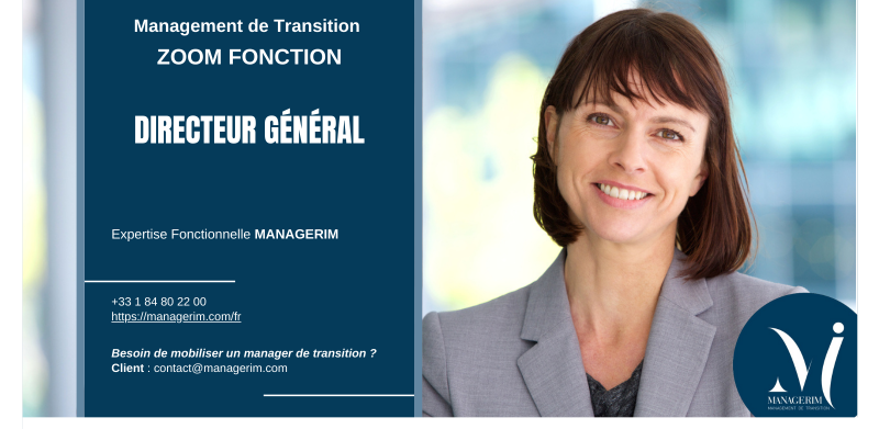 Manager de Transition Directeur Général MANAGERIM 