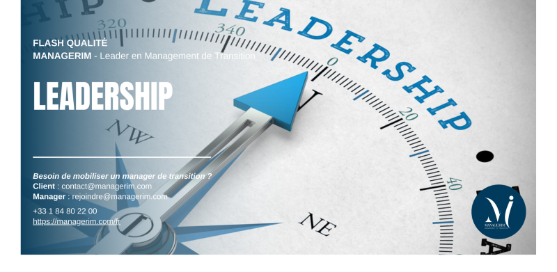 Leadership chez nos Managers de Transition - MANAGERIM 