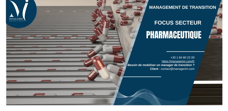 Industrie pharmaceutique management de transition